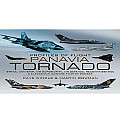 Profiles of Flight Panavia Tornado Strike Anti Ship Air Superiority Air Defence Reconnaissance & Electronic Warfare Fighter Bomber