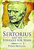 Sertorius & the Struggle for Spain