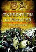 Expedition to Disaster The Athenian Mission to Sicily 415 BC