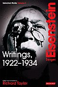 Writings, 1922-1934: Sergei Eisenstein Selected Works, Volume 1