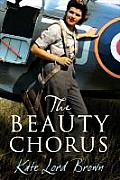 The Beauty Chorus. Kate Lord Brown