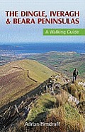 Dingle Iveragh & Beara Peninsulas A Walking Guide