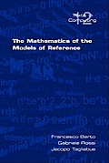The Mathematics of the Models of Reference