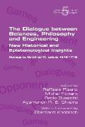 The Dialogue between Sciences, Philosophy and Engineering: New Historical and Epistemological Insights. Homage to Gottfried W. Leibniz 1646-1716