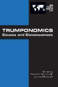 Trumponomics: Causes and Consequences