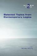 Selected Topics from Contemporary Logics