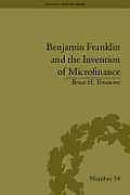Benjamin Franklin and the Invention of Microfinance