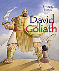 David & Goliath My Bible Stories