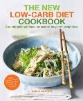 New Low Carb Diet Cookbook Groundbreaking Recipes for Healthy Long Term Weight Loss