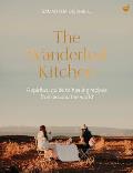 The Wanderlust Kitchen: A Spiritual Guide to Healing Recipes from Around the World