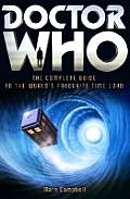 Doctor Who The Complete Guide