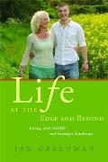 Life at the Edge & Beyond Living with AHDH & Asperger Syndrome