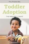 Toddler Adoption The Weavers Craft