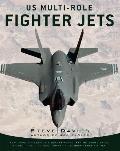 US Multi-Role Fighter Jets