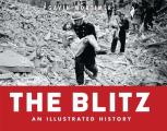 Blitz An Illustrated History