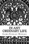 In Any Ordinary Life