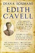 Edith Cavell Nurse Martyr Heroine