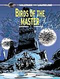 Valerian & Laureline Volume 05 Birds of the Master