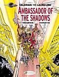 Valerian & Laureline Volume 06 Ambassador of the Shadows