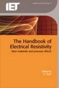 The Handbook of Electrical Resistivity: New Materials and Pressure Effects