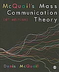 McQuails Mass Communication Theory 6th edition