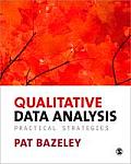 Qualitative Data Analysis Practical Strategies Patricia Bazeley