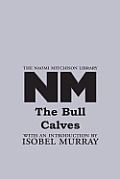 The Bull Calves