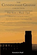 Fire from a Black Opal: Collected Stories and Sketches Volume 4
