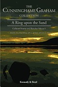 A Ring Upon the Sand: Collected Stories and Sketches Volume 5