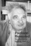 Paolozzi Revealed: Ten days with a creative Titan
