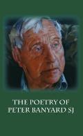 The Poetry of Peter Banyard SJ