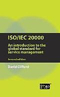 Iso/Iec 20000: An Introduction to the Global Standard for Service Management