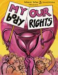 My Body Our Rights