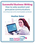 Successful Business Writing. How to Write Business Letters, Emails, Reports, Minutes and for Social Media. Improve Your English Writing and Grammar. I
