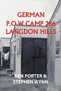 German P.O.W Camp 266 Langdon Hills