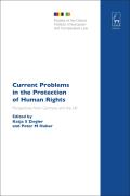 Current Problems in the Protection of Human Rights: Perspectives from Germany and the UK