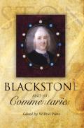 Blackstone and His Commentaries: Biography, Law, History