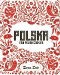 Polska: New Polish Cooking