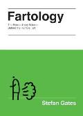 Fartology The Extraordinary Science behind the Humble Fart