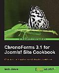 Chronoforms 1.3 for Joomla Site Cookbook