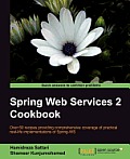 Spring Web Services Cookbook