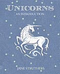 Unicorns An Introduction