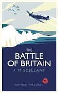 The Battle of Britain: A Miscellany