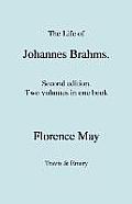 The Life of Johannes Brahms. Second edition, revised. (Volumes 1 and 2 in one book). (First published 1948).