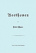 Beethoven. (Faksimile 1870 Edition. in German).