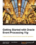 Getting Started with Oracle Event Processing 11g