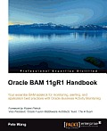 Oracle Bam 11gr1 Handbook