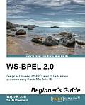 Ws-Bpel 2.0 Beginner's Guide