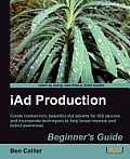 Iad Production Beginner's Guide