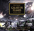 Galaxy in Flames: Warhammer 40000: Horus Heresy 3